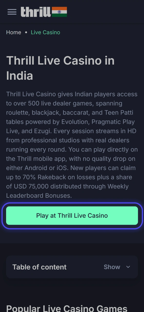 Open your authenticated account profile to stream high definition live casino tables at Thrill.