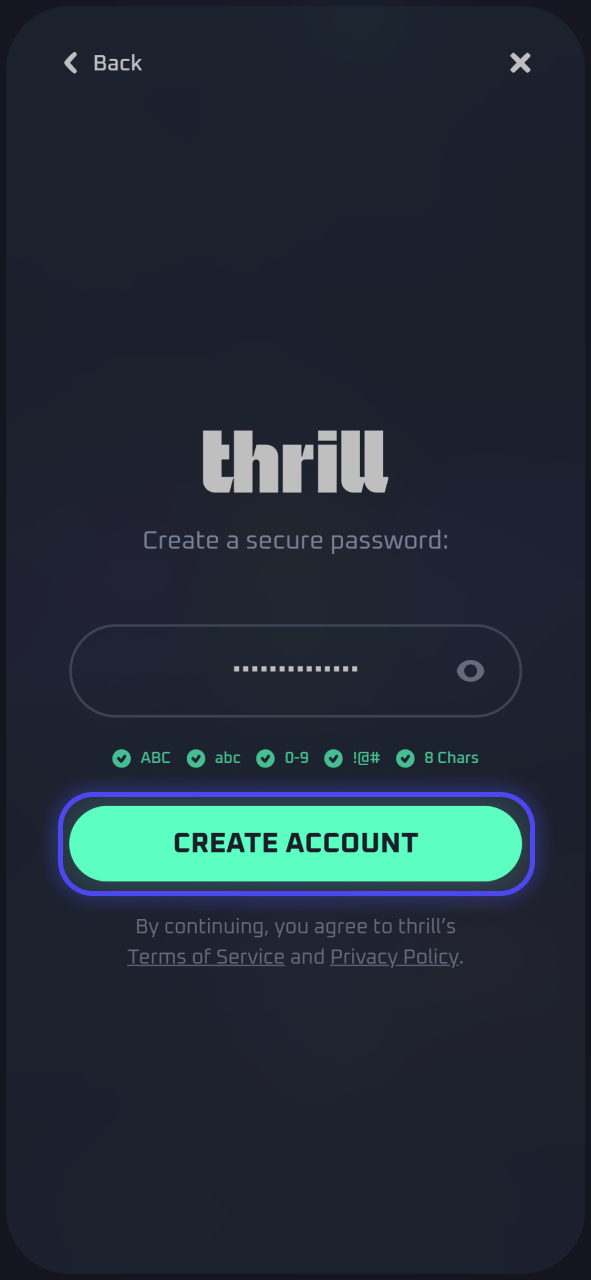 Follow the last prompt steps to guarantee full account registration completion at Thrill.
