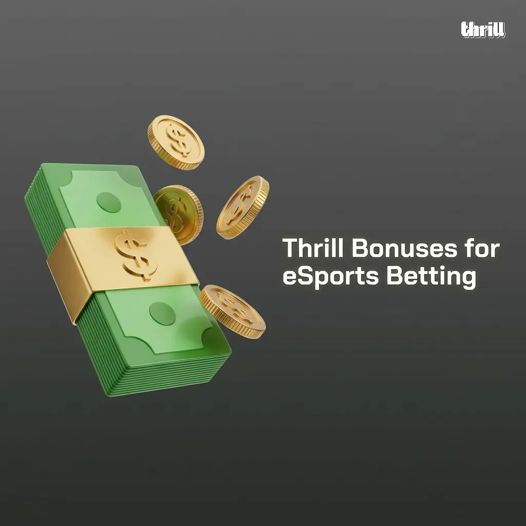 Thrill bonuses for eSports betting including 70% rakeback, USD 75,000 weekly leaderboard, and sports welcome bonus